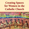 Book notes: Catholic women navigate tensions and possibilities